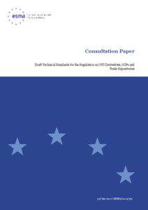 [removed]Consultation Paper EMIR RTS ITS_final