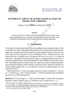 Proc. Int. Cong. of Math. – 2018 Rio de Janeiro, Vol–666) ON EXPLICIT ASPECT OF PLURICANONICAL MAPS OF PROJECTIVE VARIETIES Jungkai A. Chen (陳榮凱) and Meng Chen (陈猛)