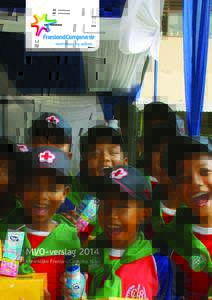 MVO-verslag 2014 Koninklijke FrieslandCampina N.V. 2  FrieslandCampina Indonesia heeft samen met een