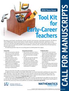 Tool Kit for Early-Career Teachers  Becoming a great teacher may take years, but you can help a novice become a great beginning teacher. The Editorial