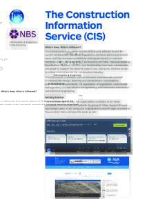 Information & Expertise In Partnership The Construction Information Service (CIS)