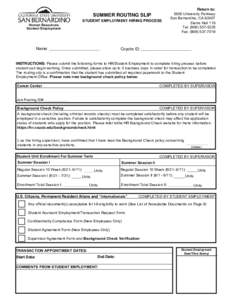SUMMER ROUTING SLIP  STUDENT EMPLOYMENT HIRING PROCESS Human Resources Student Employment