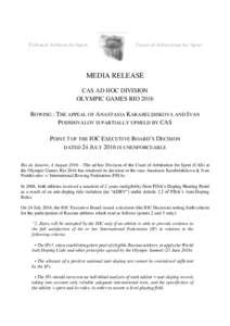 Tribunal Arbitral du Sport  Court of Arbitration for Sport MEDIA RELEASE CAS AD HOC DIVISION