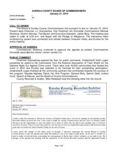 EUREKA COUNTY BOARD OF COMMISSIONERS January 21, 2014 STATE OF NEVADA COUNTY OF EUREKA  )