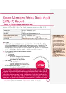 Guide to Completing a SMETA Report  Supplier name: XXXX Toy manufacturing Co. Ltd