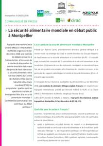 Montpellier, leCommuniqué de presse > La sécurité alimentaire mondiale en débat public à Montpellier