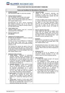 A Participati ng Organisation of Bursa Malaysia Securities Berhad  APPLICATION FORM FOR DISCRETIONARY FINANCING Terms and Conditions for Discretionary Financing (DF) a.