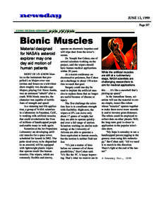 JUNE 13, 1999 Page H7 Bionic Muscles Material designed for NASAs asteroid
