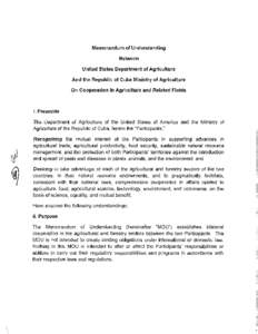 Memorandum of Understanding Between United States Department of Agriculture And the Republic of Cuba Ministry of Agriculture On Cooperation in Agriculture and Related Fields