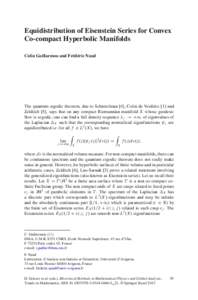 Equidistribution of Eisenstein Series for Convex Co-compact Hyperbolic Manifolds Colin Guillarmou and Fr´ed´eric Naud The quantum ergodic theorem, due to Schnirelman [4], Colin de Verdi`ere [1] and Zelditch [5], says t