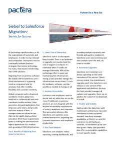 Partner for a New Era  Siebel to Salesforce Migration: Secrets for Success