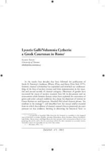 Lycoris Galli/Volumnia Cytheris: a Greek Courtesan in Rome1 Alison Keith University of Toronto  