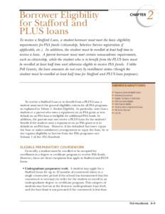 Borrower Eligibility for Stafford and PLUS loans CHAPTER