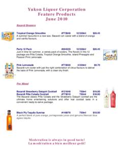 Yukon Liquor Corporation Feature Products June 2010 Bacardi Breezers  Tropical Orange Smoothie
