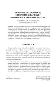 INTUITIONS AND ARGUMENTS: COGNITIVE FOUNDATIONS OF ARGUMENTATION IN NATURAL THEOLOGY Helen De Cruz & Johan De Smedt Oxford Brookes University Abstract. This paper examines the cognitive foundations of natural theology: t