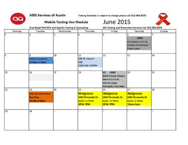 AIDS Services of Austin  Testing Schedule is subject to change please callMobile Testing Van Shedule Monday