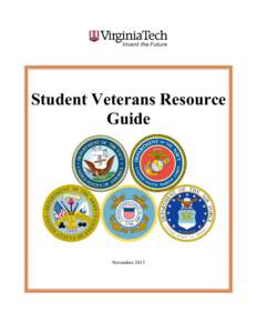 Student Veterans Resource Guide November 2013  Virginia Tech Student Veterans Resource Guide