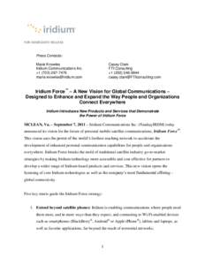 FOR IMMEDIATE RELEASE  Press Contacts: Marie Knowles Iridium Communications Inc. +[removed]