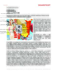   FOR IMMEDIATE RELEASE DAVID SALLE: NEW PAINTINGS APRIL 30 – JUNE 27, 2015