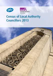 Census of Local Authority Councillors 2013 Census of Local Authority Councillors 2013 Kelly Kettlewell