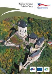 Castles, Chateaux, Historical Towns PRAGUE  CHARLES BRIDGE AND BRIDGE TOWER  ZVÍKOV CASTLE