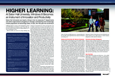 Special Advertisement  HIGHER LEARNING: At Seton Hall University, Windows 8 Becomes an Instrument of Innovation and Productivity