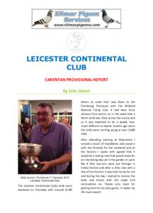 LEICESTER CONTINENTAL CLUB CARENTAN PROVISIONAL REPORT By John Ghent others to make their way down to the Cherbourg Peninsula with the Midland
