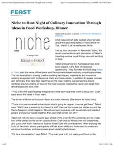 Niche to Host Night of Culinary Innovation Through Ideas in Food...  http://www.feaststl.com/the-feed/article_e102dfb8-7d1d-11e2-bbc5... Niche to Host Night of Culinary Innovation Through Ideas in Food Workshop, Dinner