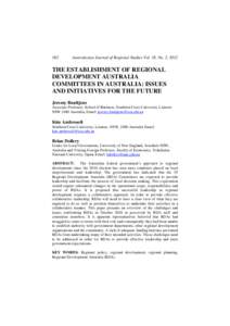 182  Australasian Journal of Regional Studies Vol. 18, No. 2, 2012 THE ESTABLISHMENT OF REGIONAL DEVELOPMENT AUSTRALIA