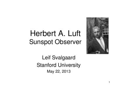Herbert A. Luft Sunspot Observer