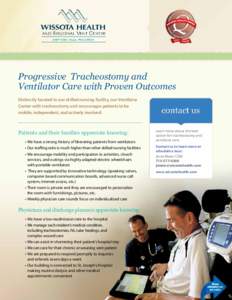 2013  BRONZE Progressive Tracheostomy and Ventilator Care with Proven Outcomes