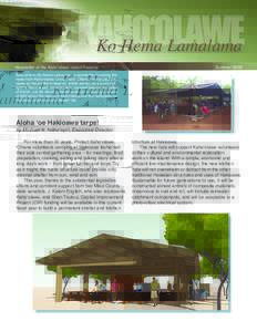 Kaho‘olawe Ko Hema Lamalama Newsletter of the Kaho‘olawe Island Reserve Summer 2009