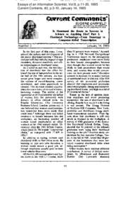Essays of an Information Scientist, Vol:8, p.11-20, 1985 Current Contents, #2, p.3-10, January 14, 1985 EUGENE GARFIELD INSTITUTE FOR SCIENTIFIC INFORMATION* 3601 MARKET ST..PHILAOELPHIA. PA 19104
