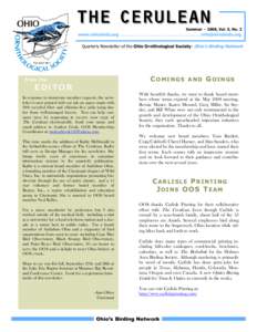Summer[removed], Vol. 5, No. 2  www.ohiobirds.org . . . .. . . . . . . . . . . . . . . . . . . . . . . . . . . . [removed] Quarterly Newsletter of the Ohio Ornithological Society: Ohio’s Birding Network  COMINGS
