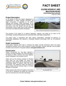 FACT SHEET GLENN HIGHWAY AND MULDOON ROAD Interchange Improvements Project No