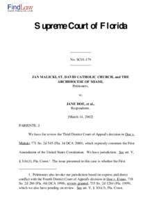 Supreme Court of Florida ____________ No. SC01-179 ____________  JAN MALICKI, ST. DAVID CATHOLIC CHURCH, and THE