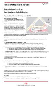 Pre-construction Notice  May 9, 2016 Broadview Station Bus Roadway Rehabilitation