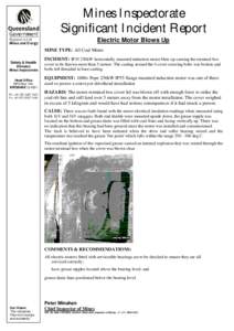 Mines Inspectorate Significant Incident Report Electric Motor Blows Up MINE TYPE: All Coal Mines Safety & Health Division