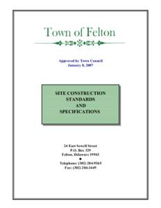 Approved by Town Council January 8, 2007 SITE CONSTRUCTION STANDARDS AND