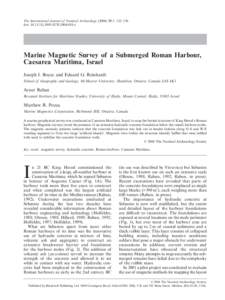 The International Journal of Nautical Archaeology: 122–136 doi: j010.x Marine Magnetic Survey of a Submerged Roman Harbour, Caesarea Maritima, Israel NAUTICAL
