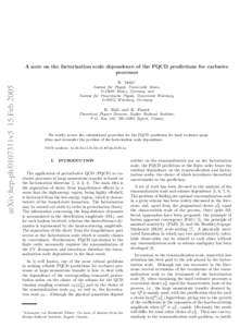 A note on the factorization scale dependence of the PQCD predictions for exclusive processes arXiv:hep-ph/0107311v5 15 FebB. Meli´c∗
