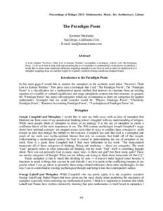 Proceedings of Bridges 2015: Mathematics, Music, Art, Architecture, Culture  The Paradigm Poem Kazmier Maslanka San Diego, California USA E-mail: 