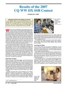 Results of the 2007 CQ WW DX SSB Contest BY BOB COX,* K3EST Dave, G4BUO, is always