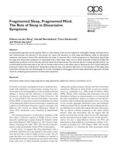 Fragmented Sleep, Fragmented Mind: The Role of Sleep in Dissociative Symptoms Perspectives on Psychological Science­–175