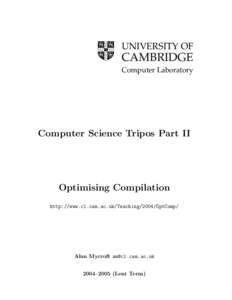 UNIVERSITY OF  CAMBRIDGE Computer Laboratory  Computer Science Tripos Part II