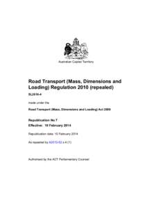 Road Transport (Mass, Dimensions and Loading) Regulation[removed]repealed)