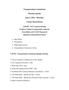 Transportation Commission Meeting Agenda June 2, Thursday County Board Room 6:00 PM - NVTA Special Meeting Northern Virginia Transportation Authority