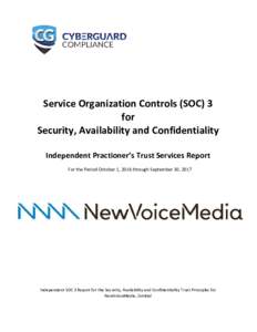    Service Organization Controls (SOC) 3  for   Security, Availability and Confidentiality   