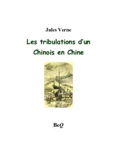 Jules Verne  Les tribulations d’un Chinois en Chine  BeQ