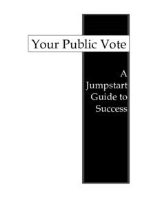 Your Public Vote A Jumpstart Guide to Success